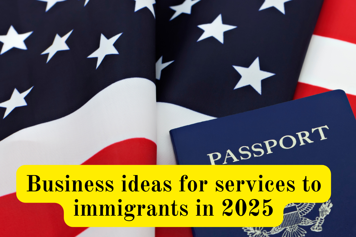 How to Earn by Providing Services to Immigrants in 2025